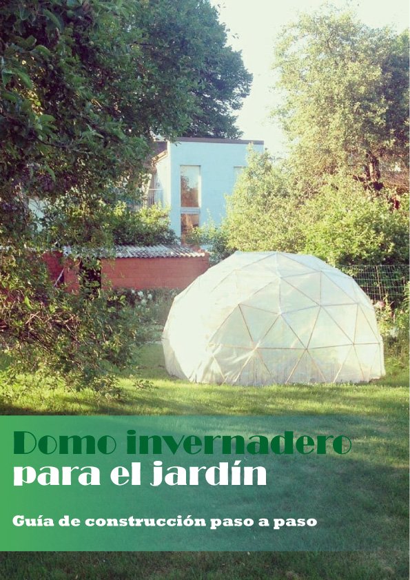 invernadero domo geodésico de madera pdf