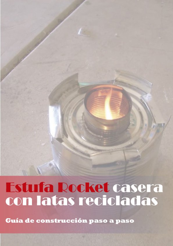 Estufa Rocket Casera con latas reciclables PDF