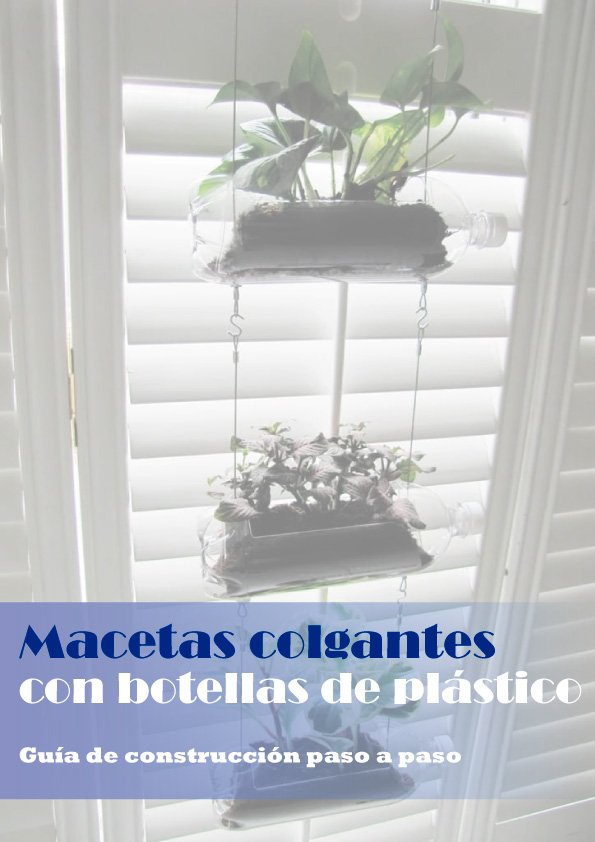 como hacer macetas colgantes con botellas de plastico pdf