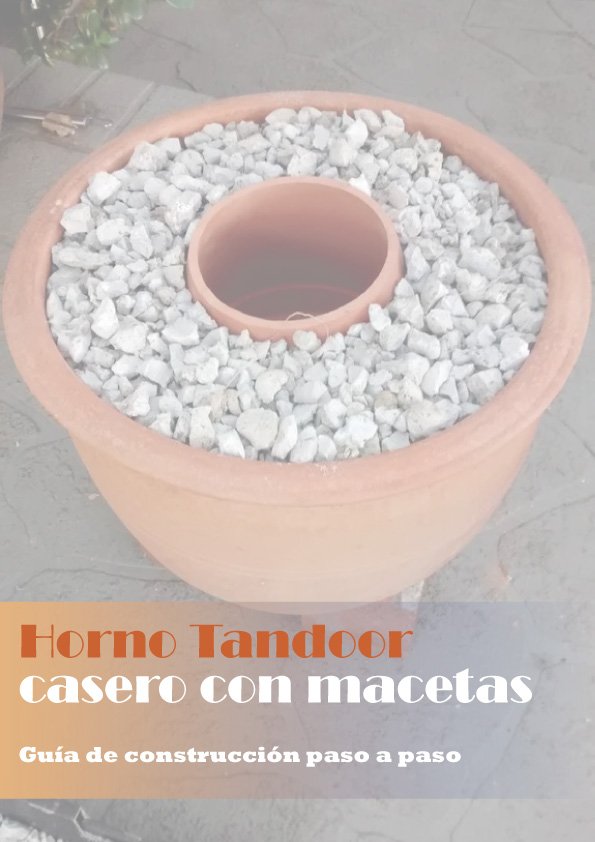 como hacer un horno tandoor casero con macetas pdf
