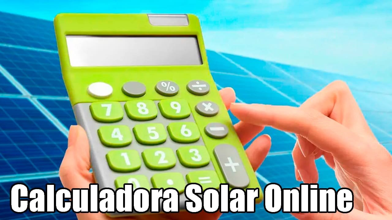 1️⃣ Calculadora Solar Online: Dimensiona Tu Instalación Fotovoltaica